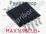 Регулятор MAX1698EUB+ фотография 2.