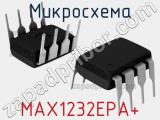 Микросхема MAX1232EPA+ 