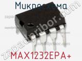 Микросхема MAX1232EPA+ фотография 2.