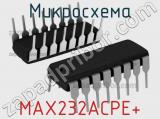 Микросхема MAX232ACPE+ 