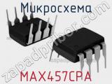 Микросхема MAX457CPA 