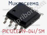 Микросхема PIC12CE519-04I/SM 
