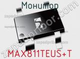 Монитор MAX811TEUS+T 