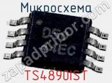 Микросхема TS4890IST фотография 2.