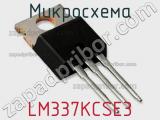 Микросхема LM337KCSE3