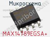 Микросхема MAX14789EGSA+ 