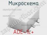 Микросхема ADE-1L+