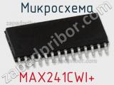Микросхема MAX241CWI+ 
