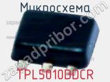 Микросхема TPL5010DDCR 