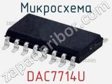 Микросхема DAC7714U