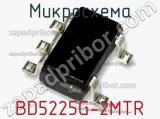 Микросхема BD5225G-2MTR