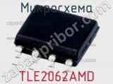 Микросхема TLE2062AMD 