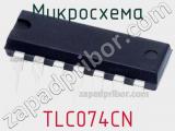 Микросхема TLC074CN 