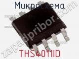 Микросхема THS4011ID 