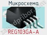 Микросхема REG103GA-A 