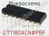 Микросхема LT1180ACN#PBF 