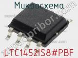 Микросхема LTC1452IS8#PBF