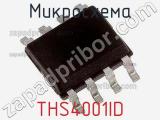 Микросхема THS4001ID 