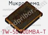 Микросхема 7W-50.000MBA-T фотография 2.