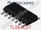 Микросхема TL064CDT 
