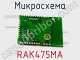 Микросхема RAK475MA 