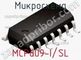 Микросхема MCP609-I/SL 