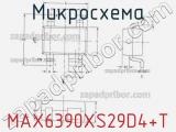 Микросхема MAX6390XS29D4+T 