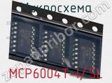 Микросхема MCP6004T-I/SL