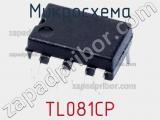 Микросхема TL081CP фотография 2.