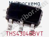 Микросхема THS4304DBVT 