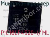 Микроконтроллер PIC18LF4520-I/ML 