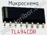 Микросхема TL494CDR 