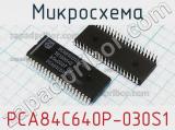 Микросхема PCA84C640P-030S1 фотография 2.