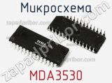 Микросхема MDA3530 