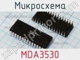 Микросхема MDA3530 фотография 2.