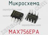 Микросхема MAX756EPA