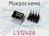 Микросхема LS1240A фотография 2.