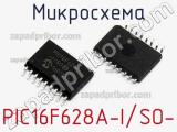 Микросхема PIC16F628A-I/SO-