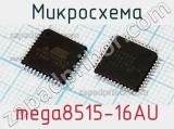 Микросхема mega8515-16AU фотография 2.