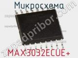 Микросхема MAX3032ECUE+ фотография 2.