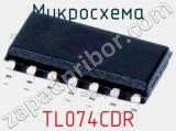 Микросхема TL074CDR 