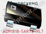 Микросхема ADM1818-5ARTZ-RL7 фотография 2.
