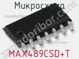 Микросхема MAX489CSD+T