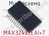 Микросхема MAX3243EEAI+T 