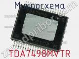 Микросхема TDA7498MVTR фотография 2.