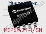 Микросхема MCP6142T-I/SN 