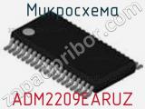 Микросхема ADM2209EARUZ 