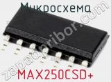 Микросхема MAX250CSD+ 