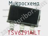 Микросхема TSV6291AILT фотография 2.