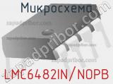 Микросхема LMC6482IN/NOPB 